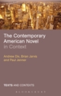 The Contemporary American Novel in Context - eBook