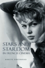 Stars and Stardom in French Cinema - eBook