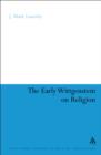 The Early Wittgenstein on Religion - eBook