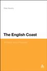 The English Coast : A History and a Prospect - eBook