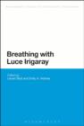 Breathing with Luce Irigaray - eBook