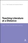 Teaching Literature at a Distance : Open, Online and Blended Learning - eBook