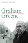 Graham Greene : Fictions, Faith and Authorship - eBook
