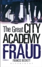 The Great City Academy Fraud - eBook