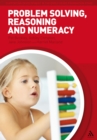 Problem Solving, Reasoning and Numeracy - eBook