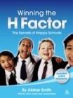 Winning the H Factor : The Secrets of Happy Schools - eBook