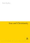 Iran and Christianity : Historical Identity and Present Relevance - eBook
