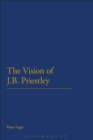 The Vision of J.B. Priestley - eBook