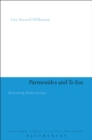 Parmenides and To Eon : Reconsidering Muthos and Logos - eBook