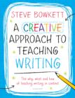 A Creative Approach to Teaching Writing - eBook