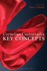 Cornelius Castoriadis : Key Concepts - eBook