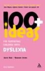 100+ Ideas for Supporting Children with Dyslexia - eBook