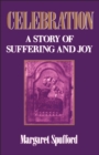 Celebration : A Story of Suffering and Joy - eBook