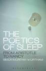 The Poetics of Sleep : From Aristotle to Nancy - eBook