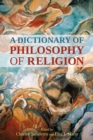 A Dictionary of Philosophy of Religion - eBook
