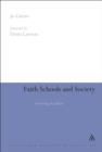 Faith Schools and Society : Civilizing the Debate - eBook