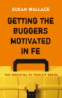 Getting the Buggers Motivated in FE - eBook