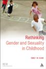 Rethinking Gender and Sexuality in Childhood - eBook