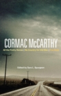 Cormac McCarthy : All the Pretty Horses, No Country for Old Men, the Road - eBook