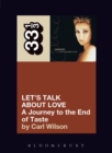Celine Dion's Let's Talk About Love : A Journey to the End of Taste - eBook