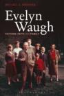 Evelyn Waugh : Fictions, Faith and Family - eBook