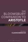 The Bloomsbury Companion to Aristotle - eBook