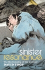 Sinister Resonance : The Mediumship of the Listener - eBook
