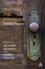 Hosting the Stranger: Between Religions - eBook
