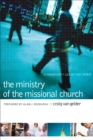 The Ministry of the Missional Church : A Community Led by the Spirit - eBook