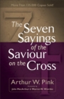 The Seven Sayings of the Saviour on the Cross - eBook