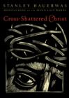 Cross-Shattered Christ : Meditations on the Seven Last Words - eBook
