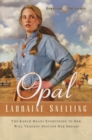 Opal (Dakotah Treasures Book #3) - eBook