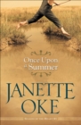 Once Upon a Summer (Seasons of the Heart Book #1) - eBook