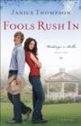 Fools Rush In (Weddings by Bella Book #1) : A Novel - eBook
