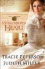 A Surrendered Heart (The Broadmoor Legacy Book #3) - eBook