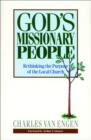 God's Missionary People : Rethinking the Purpose of the Local Church - eBook