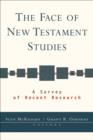 The Face of New Testament Studies : A Survey of Recent Research - eBook