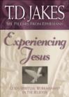 Experiencing Jesus (Six Pillars From Ephesians Book #2) : God's Spiritual Workmanship in the Believer - eBook