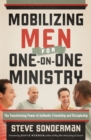 Mobilizing Men for One-on-One Ministry : The Transforming Power of Authentic Friendship and Discipleship - eBook