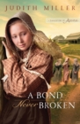 A Bond Never Broken (Daughters of Amana Book #3) - eBook
