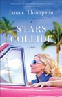 Stars Collide (Backstage Pass Book #1) : A Novel - eBook