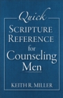 Quick Scripture Reference for Counseling Men - eBook