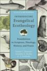 Introducing Evangelical Ecotheology : Foundations in Scripture, Theology, History, and Praxis - eBook