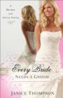 Every Bride Needs a Groom (Brides with Style Book #1) : A Novel - eBook