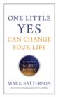 One Little Yes Can Change Your Life : Excerpts from The Grave Robber - eBook