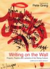 Writing on the Wall : Prayers, Psalms and Laments of the Rising Culture - eBook