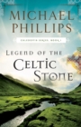 Legend of the Celtic Stone (Caledonia Book #1) - eBook