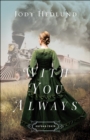 With You Always (Orphan Train Book #1) - eBook