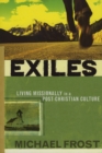 Exiles : Living Missionally in a Post-Christian Culture - eBook