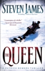 The Queen (The Bowers Files Book #5) : A Patrick Bowers Thriller - eBook